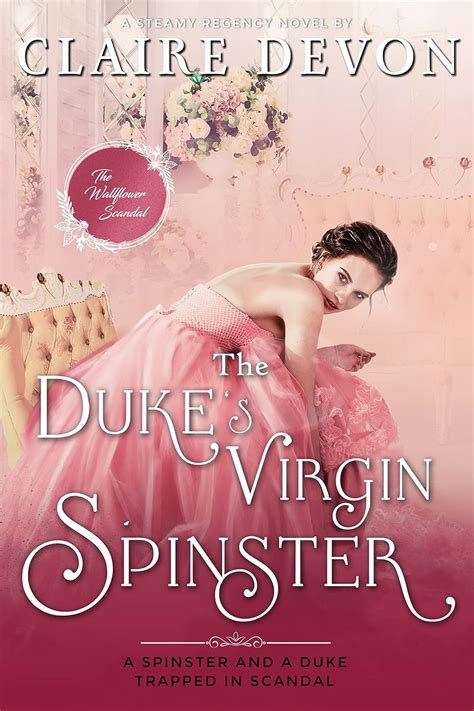 Scandal's Virgin: A Regency romance Kindle Edition .